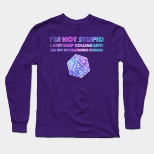 Dungeons & Dragons - I’m not stupid intelligence check Long Sleeve T-Shirt